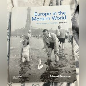 Europe in the Modern World A new narrative history by Edward Berenson